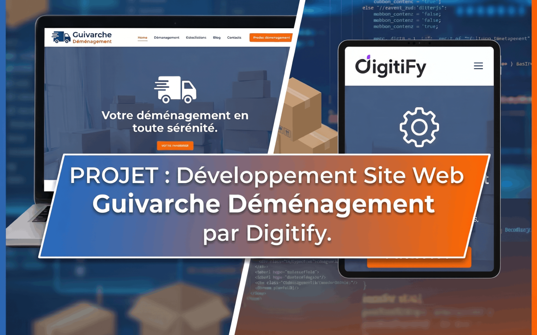 Développement Agence Guivarche de déménagement